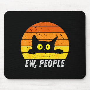 Tapis De Souris Gens dégoûtants Chat Rétro Drôle Introverti Vintag