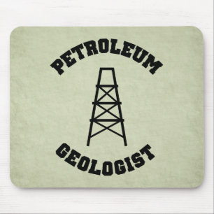 Tapis De Souris Géologue de pétrolier Mousepad