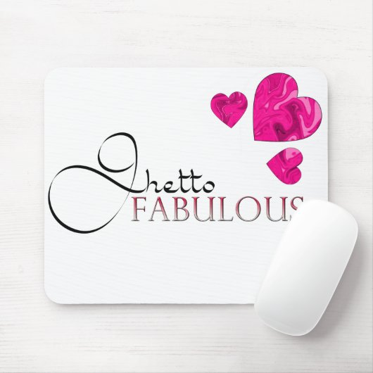 Tapis De Souris Ghetto Fabulous Mousepad (Avec souris)