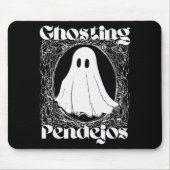 Tapis De Souris Ghosting Pendejos Funny Mexican Ghost Halloween Hi (Devant)