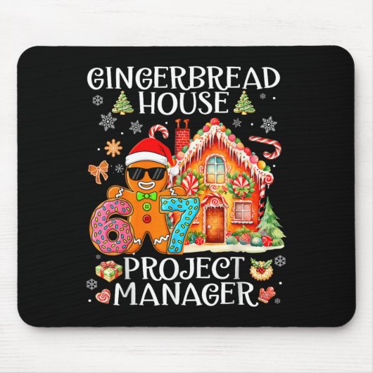 Tapis De Souris Gingerbread House Project Manager Decorating Bakin (Devant)
