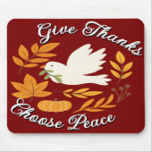 Tapis De Souris 'Give Thanks, Choose Peace' Mousepad (Devant)