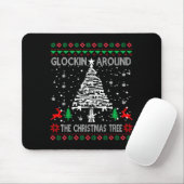 Tapis De Souris Glockin' Around The Christmas Tree Gun Owner Ugly (Avec souris)