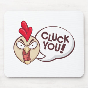Tapis De Souris Gloussement vous !
