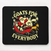 Tapis De Souris Goats For Everybody Santa Funny Christmas Goat Mom (Devant)