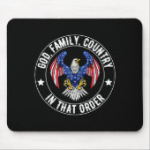 Tapis De Souris God Family Country In That Order Christian Patriot (Devant)