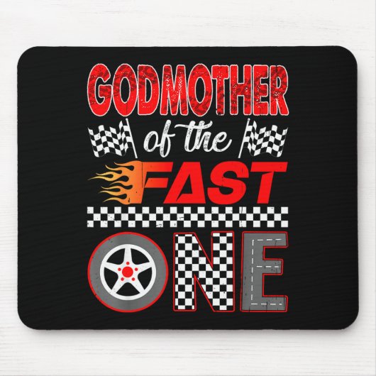 Tapis De Souris Godmother Of The Fast One First Birthday Racing Ca (Devant)