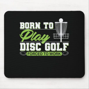 Tapis De Souris Golf Born to Play Disc