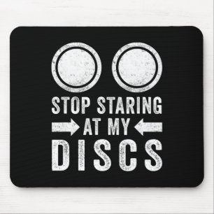 Tapis De Souris Golf sur Disque Arrêtez de Regarder Mes Disques Sp
