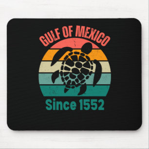 Tapis De Souris Golfe Du Mexique C'Était Et Sera Pour Toujours 202