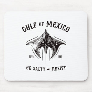 Tapis De Souris Golfe Du Mexique Être Salé Et Résiste Tribyl Manta