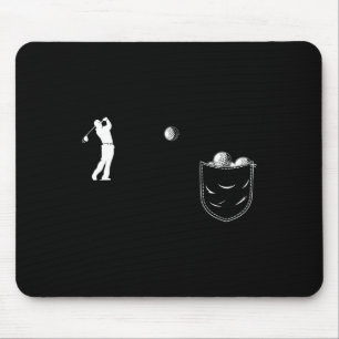 Tapis De Souris Golfeur Drôle D'Art Golf Dans La Poche Drôle De Go