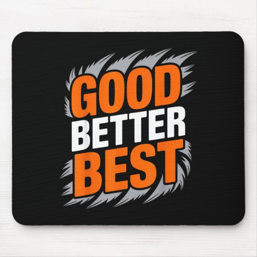 Tapis De Souris Good Better (Devant)