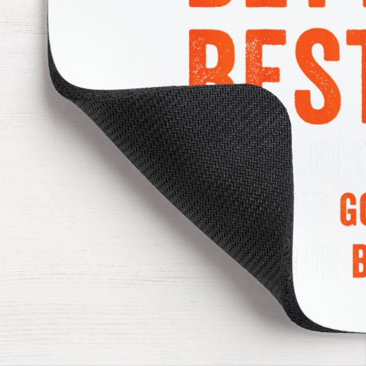 Tapis De Souris Good Better Never Let It Rest (Coin)