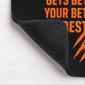 Tapis De Souris Good Better Never Let It Rest Motivational Mindset (Coin)