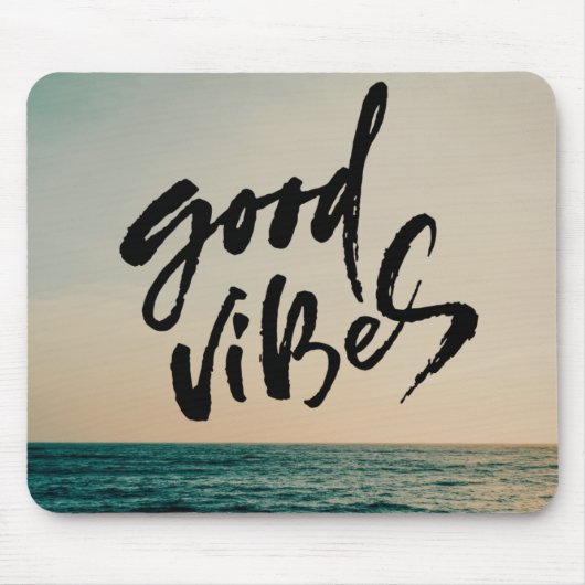 Tapis De Souris Good Vibes (Devant)