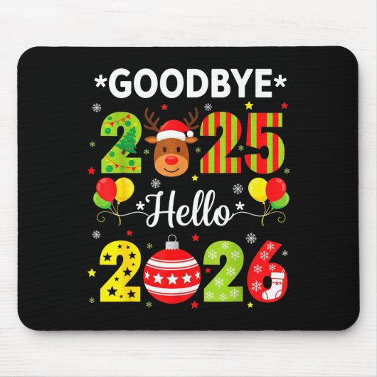 Tapis De Souris Goodbye 2025 Hello 2026 Happy New Year Christmas P (Devant)