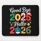 Tapis De Souris Goodbye 2025 Hello 2026 Happy New Year's Eve Chris (Devant)