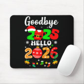 Tapis De Souris Goodbye 2025 Hello 2026 Happy New Year's Eve Chris (Avec souris)