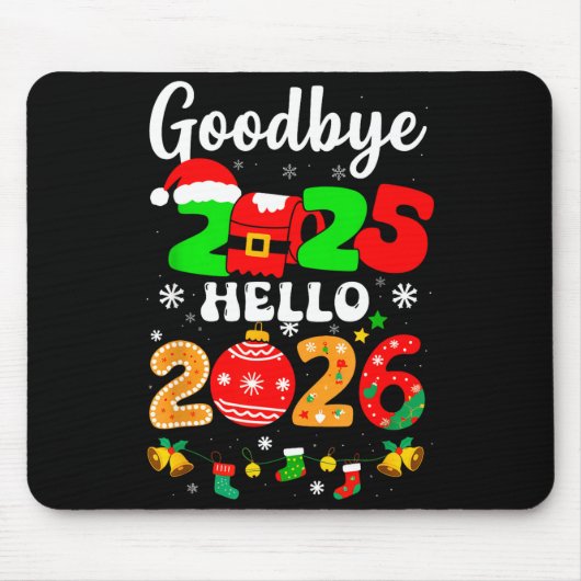 Tapis De Souris Goodbye 2025 Hello 2026 Happy New Year's Eve Chris (Devant)