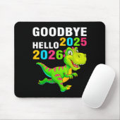 Tapis De Souris Goodbye 2025 Hello 2026 T Rex Happy New Year 2026 (Avec souris)