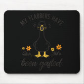 Tapis De Souris Goose Mes Flabeurs Ont Été Gaignés Mèmes Drôle Hom (Devant)