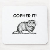 Tapis De Souris Gopher It Funky Gopher Pun (Devant)