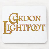 Tapis De Souris Gordon Lightfoot | Tribute to the Legendary  (Devant)