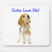 Tapis De Souris Gotta Love Me Beagle Puppy Mousepad (Devant)
