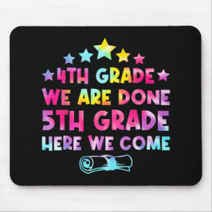 Tapis De Souris Graduation de grade Tie Dye 5e année Nous venons