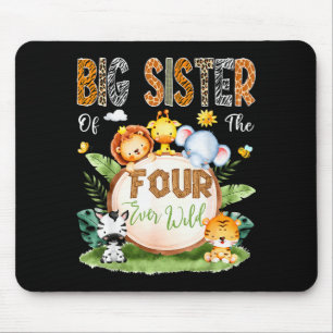 Tapis De Souris Grande Sœur Des Quatre Ever Wild Safari 4ème Anniv