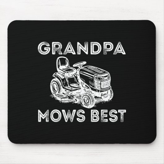 Tapis De Souris Grandpa Mows Funny Lawn Mower Father's Day Papa  (Devant)