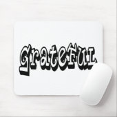 Tapis De Souris Grateful Dire Graffiti Style typographie (Avec souris)