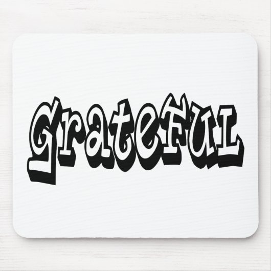 Tapis De Souris Grateful Dire Graffiti Style typographie (Devant)