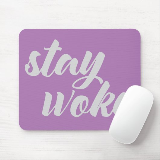 Tapis De Souris Gray Stay Woke (Avec souris)