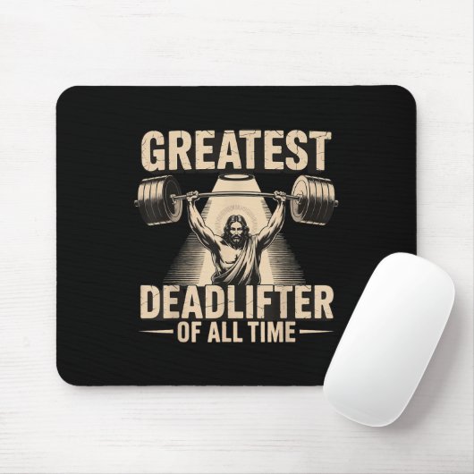 Tapis De Souris Greatest Deadlifter Of All Time Jesus  (Avec souris)