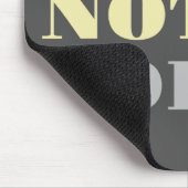 Tapis De Souris Grey Jaune Désolé Pas Désolé Mousepad (Coin)