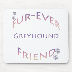 Tapis De Souris Greyhound Furever