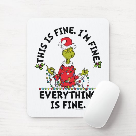 Tapis De Souris Grinch | Everything is Fine (Avec souris)