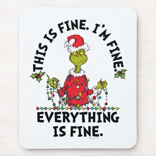 Tapis De Souris Grinch | Tout va bien (Devant)