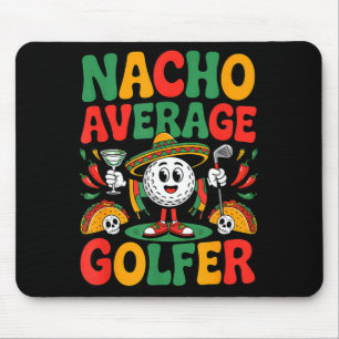Tapis De Souris Groovy cinco de mayo nacho golfeur moyen golf 5