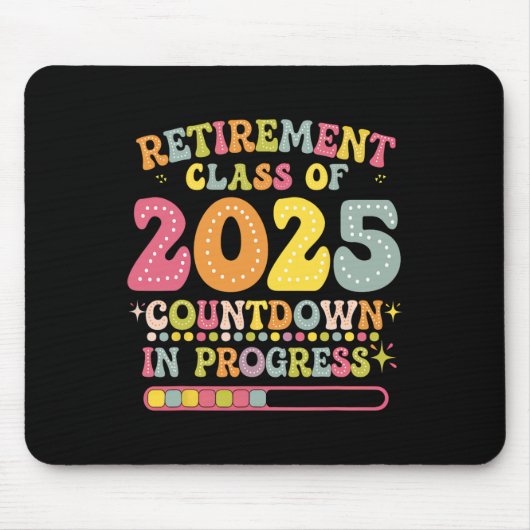 Tapis De Souris Groovy Retirement Cl Of 2025 Teacher Countdown Loa (Devant)