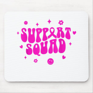Tapis De Souris Groovy Support Squad Breast Cancer Awareness We We