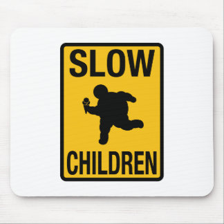 Tapis De Souris Grosse parodie de plaque de rue d'enfant d'enfants