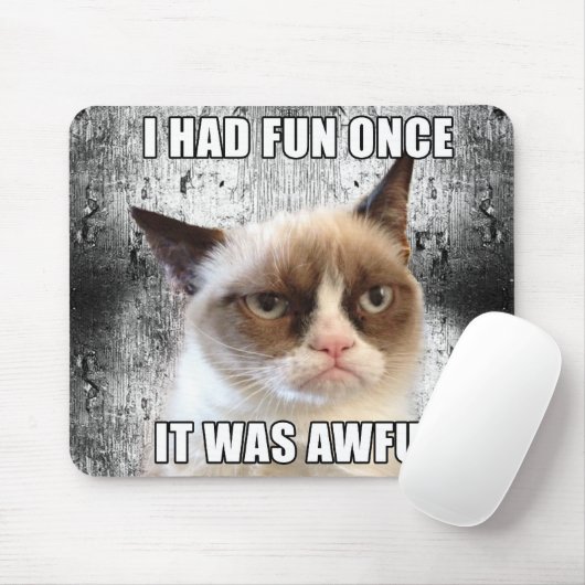 Tapis De Souris Grumpy Cat™ Mousepad - Je me suis amusé une fois. (Avec souris)