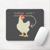 Tapis De Souris Guess What Chicken Butt Funny Happy (Avec souris)