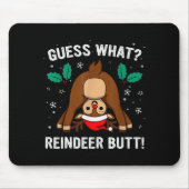 Tapis De Souris Guess What Reindeer Butt Mens & Boys Funny Ugl (Devant)