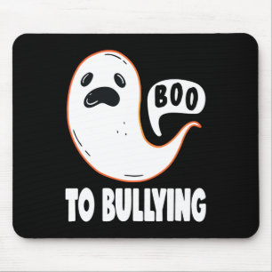 Tapis De Souris Halloween Boo To Bulling Stop Bulling Unity Day
