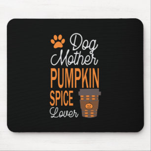 Tapis De Souris Halloween Dog Mother and Pumkin Spice Birthday