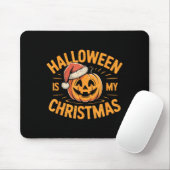 Tapis De Souris Halloween Is My Christmas Funny Soky Statement (Avec souris)
